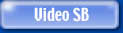 Video SB Down Button